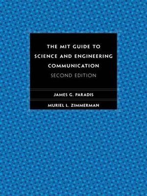 cover image of The MIT Guide to Science and Engineering Communication